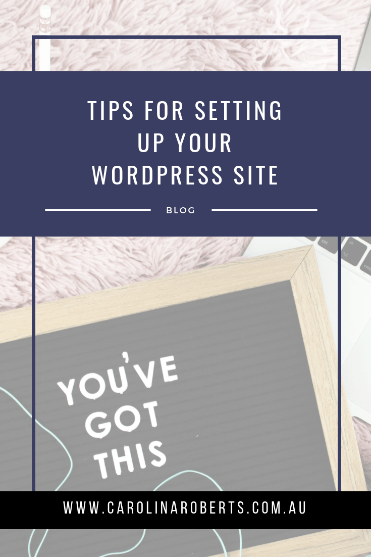 Tips for Setting up Your WordPress Site.  So, you want to set up a website but don’t know where to start, I share some tips for setting up your WordPress site.